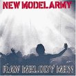 New Model Army-Raw Melody Men