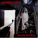 Annihilator-Alice in hell