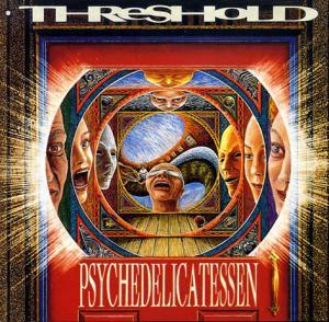 Threshold-Psychedelicatessen