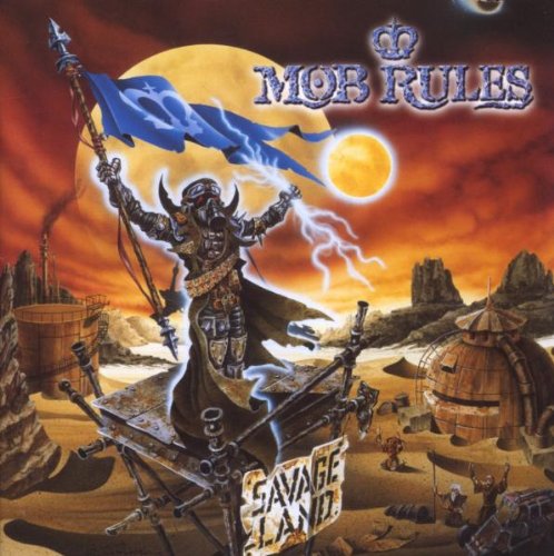 MOB RULES-Savage Land