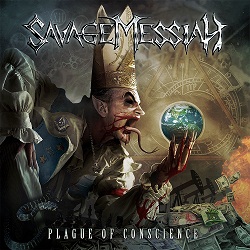 Savage Messiah-Plague Of Conscience
