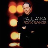 Anka, Paul-Rock Swings