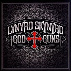 Lynyrd Skynyrd-God & Guns