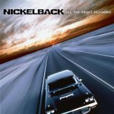Nickelback-All the right reasons